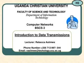 UGANDA CHRISTIAN UNIVERSITY FACULTY OF SCIENCE AND TECHNOLOGY