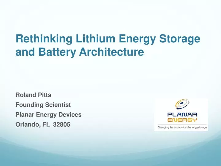 rethinking lithium energy storage and battery architecture