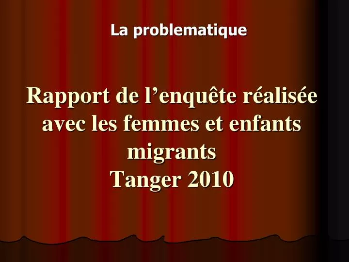 rapport de l enqu te r alis e avec les femmes et enfants migrants tanger 2010