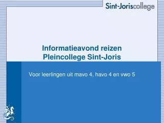 Informatieavond reizen Pleincollege Sint-Joris