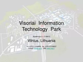 Visoriai Information T echnology Park