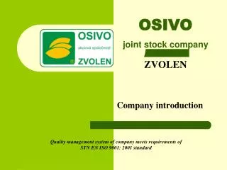 OSIVO joint stock company ZVOLEN Company introduction