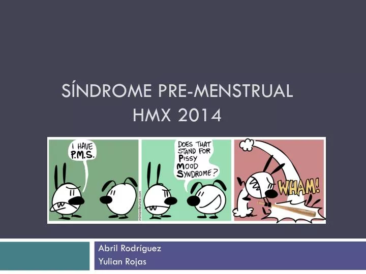 s ndrome pre menstrual hmx 2014