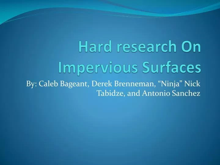 hard research o n impervious surfaces