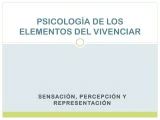 psicolog a de los elementos del vivenciar