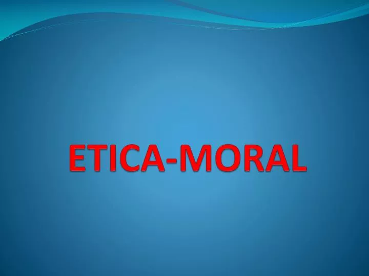etica moral