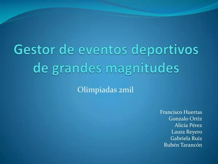 gestor de eventos deportivos de grandes magnitudes