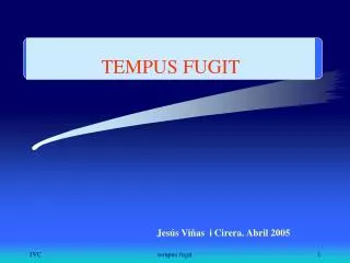 tempus fugit