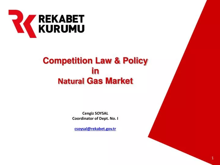 competition law policy in natural gas market