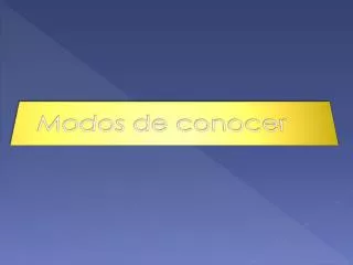 Modos de conocer