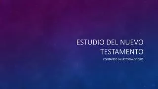 estudio del nuevo testamento