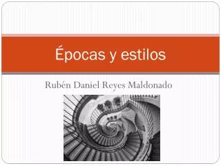 pocas y estilos