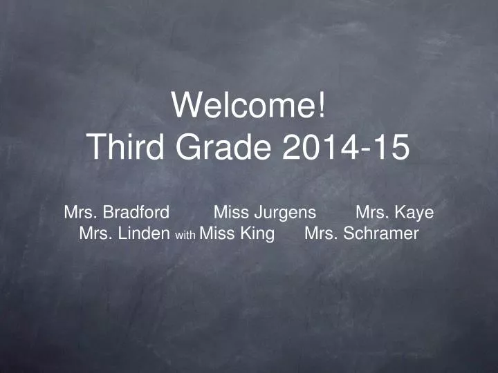welcome third grade 2014 15