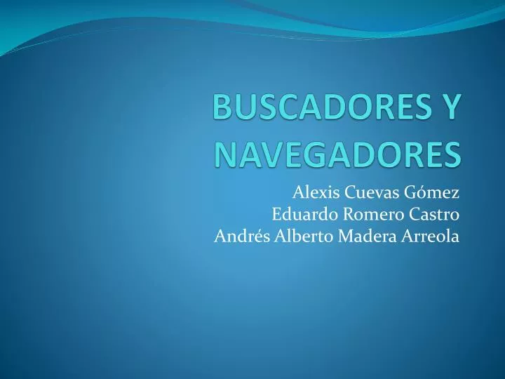 buscadores y navegadores