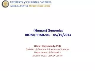 (Human) Genomics BIOM/PHAR206 – 05/19/2014