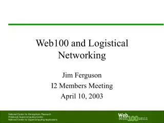 Web100 and Logistical Networking