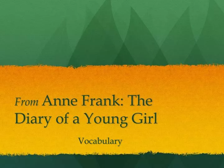 from anne frank the diary of a young girl