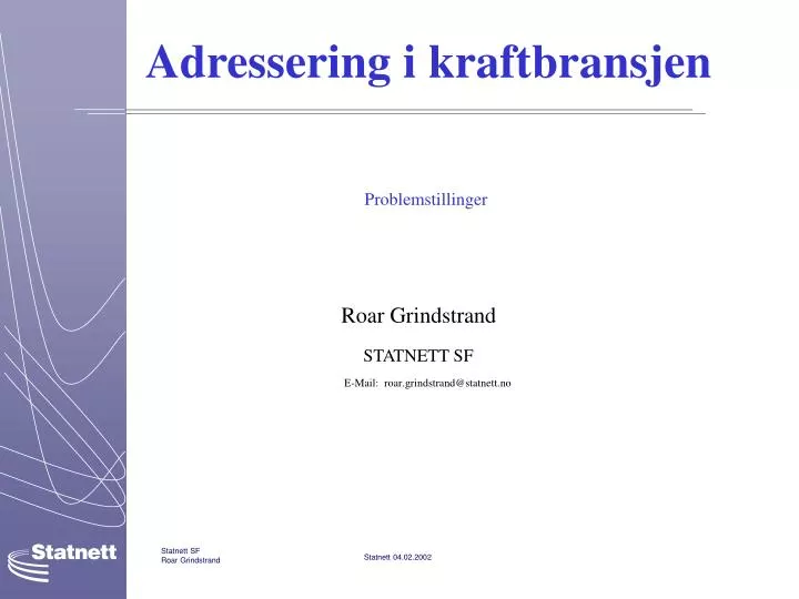 adressering i kraftbransjen