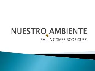 nuestro ambiente