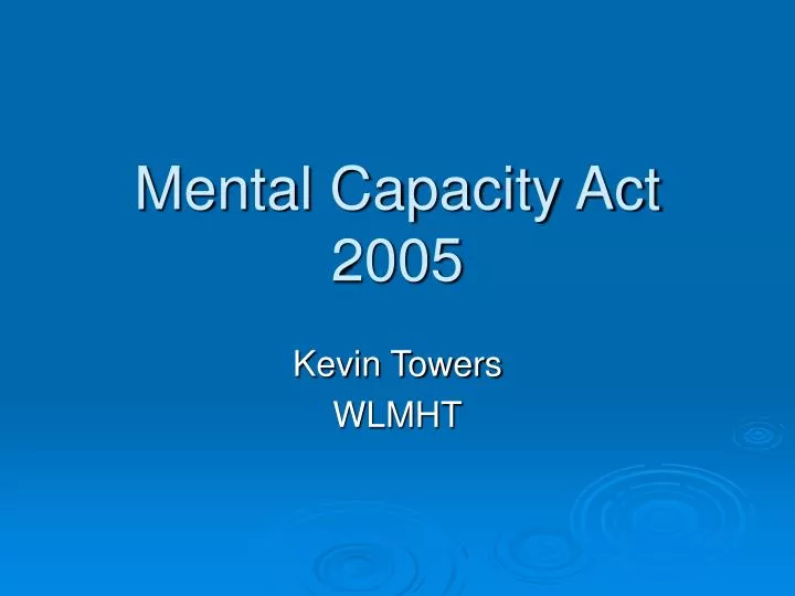 mental capacity act 2005