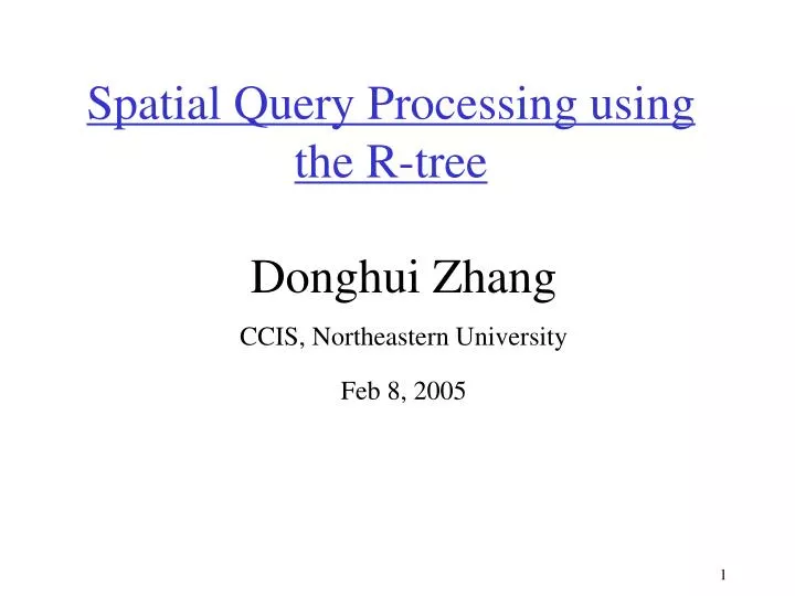 spatial query processing using the r tree