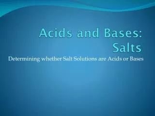 Acids and Bases: Salts