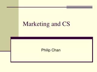Marketing and CS