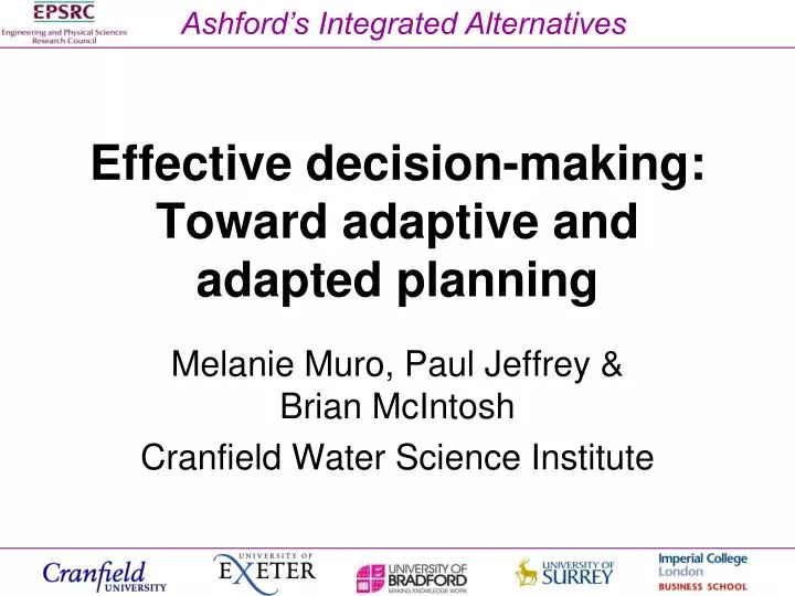 effective decision making toward adaptive and adapted planning