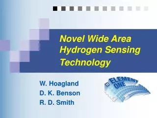 Novel Wide Area Hydrogen Sensing Technology