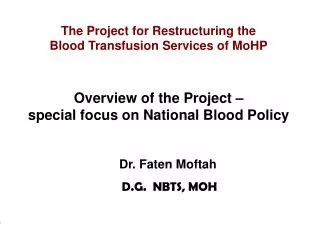 The Project for Restructuring the Blood Transfusion Services of MoHP