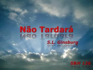 n o tardar