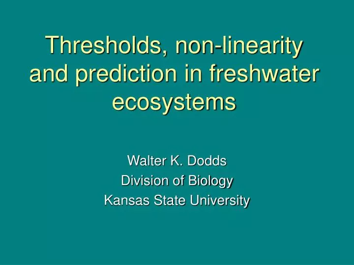 thresholds non linearity and prediction in freshwater ecosystems