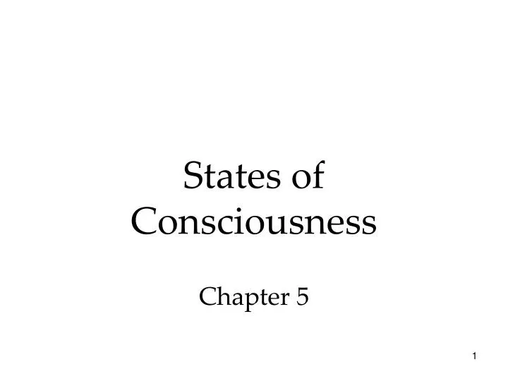 states of consciousness chapter 5
