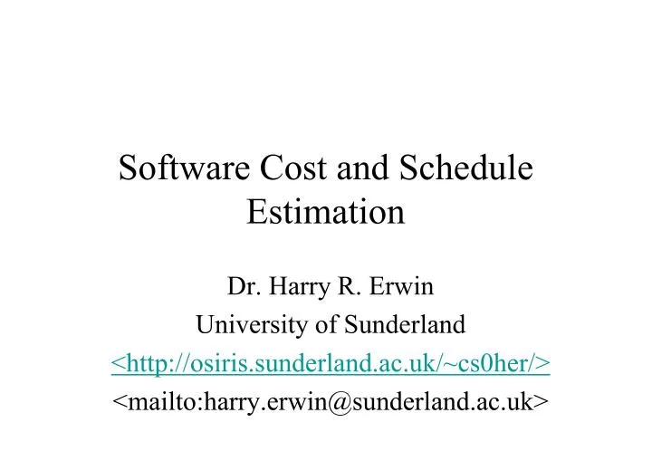 software cost and schedule estimation