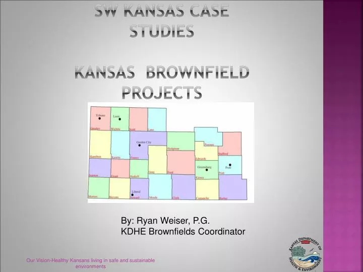 sw kansas case studies kansas brownfield projects