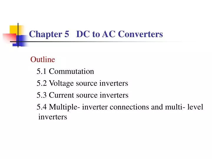 chapter 5 dc to ac converters