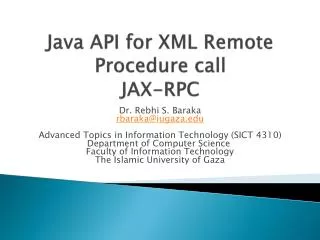 Java API for XML Remote Procedure call JAX-RPC