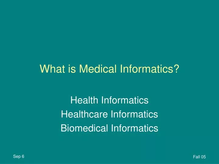 what is medical informatics