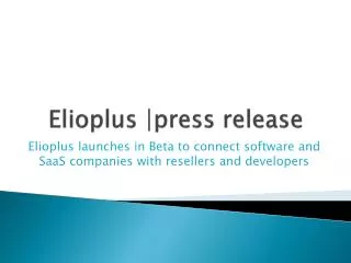 Elioplus launches in Beta to connect software and SaaS compa
