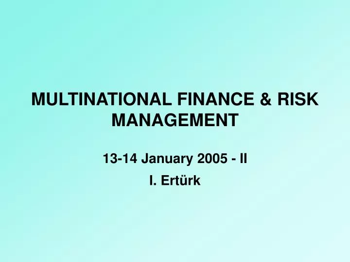 multinational finance risk management