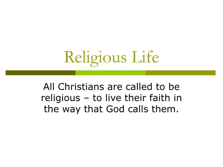 religious life