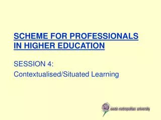 SCHEME FOR PROFESSIONALS IN HIGHER EDUCATION