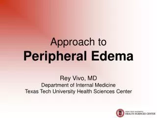 Approach to Peripheral Edema
