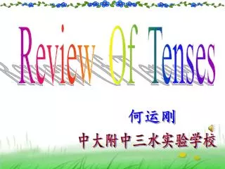 Review Of Tenses