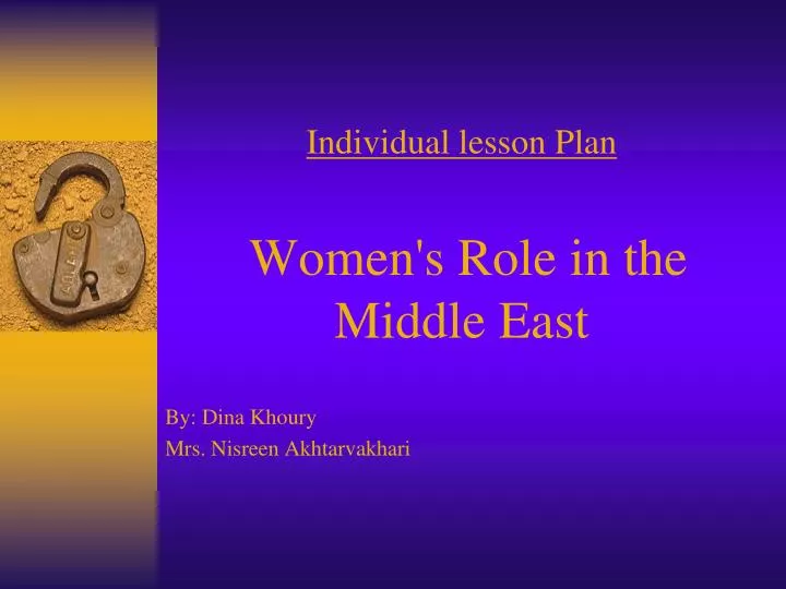 individual lesson plan women s role in the middle east