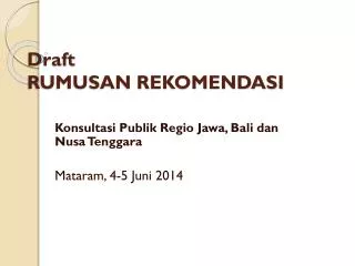 draft rumusan rekomendasi