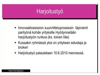 harjoitusty