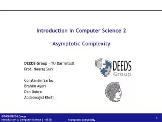 Introduction in Computer Science 2 Asymptotic Complexity