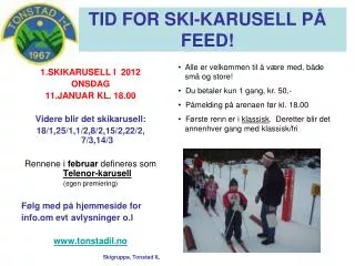TID FOR SKI-KARUSELL PÅ FEED!