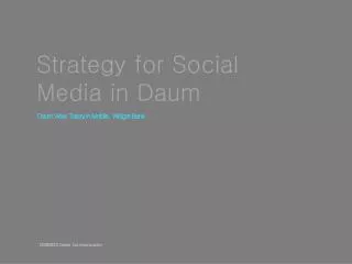 Strategy for Social Media in Daum